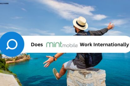 Does Mint Mobile Work Internationally