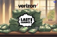 Last Day to Claim Your Share of the $100 Million Verizon Settlement