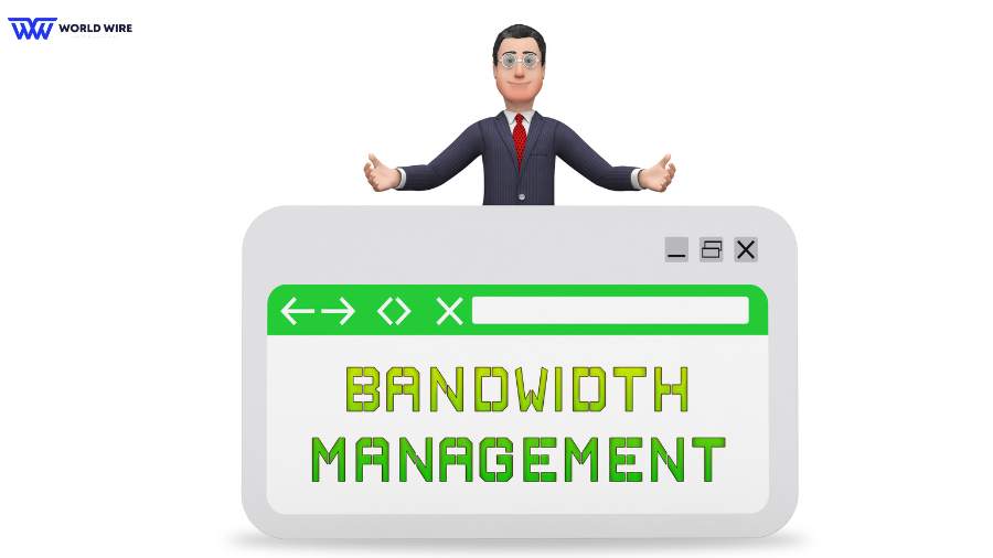 Bandwidth Management