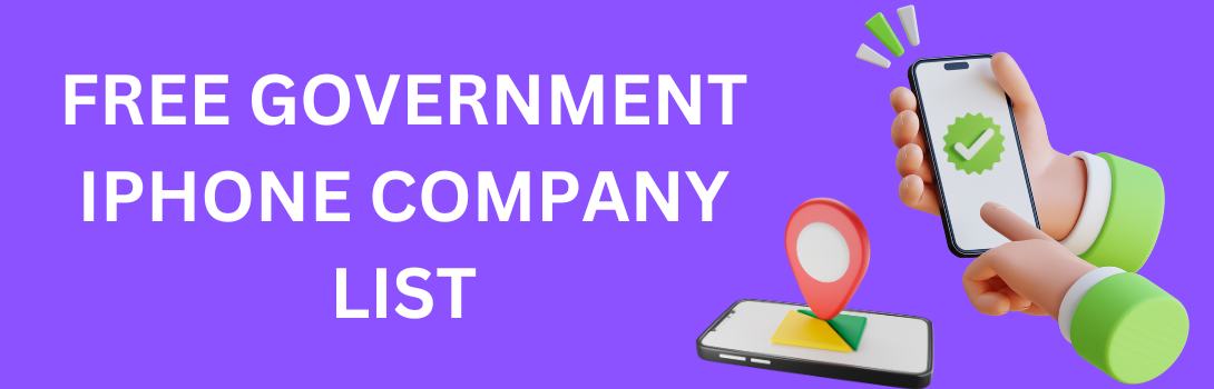 Unlock your free government iPhone today! Discover trusted companies offering free iPhones and essential services. Click on the company names below to get started and enjoy the benefits of staying connected at no cost!